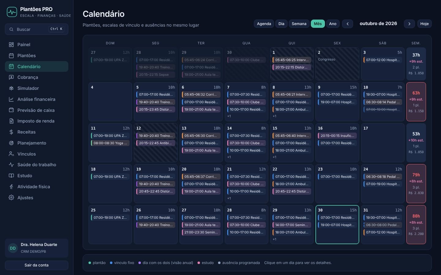 Calendário da semana com plantões, vínculo e estudo